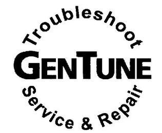 GENTUNE TROUBLESHOOT SERVICE & REPAIR