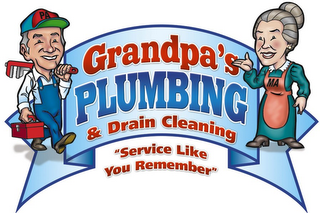 GRANDPA'S PLUMBING & DRAIN CLEANING "SERVICE LIKE YOU REMEMBER"