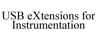 USB EXTENSIONS FOR INSTRUMENTATION