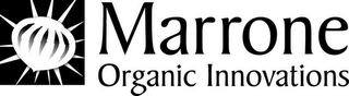 MARRONE ORGANIC INNOVATIONS