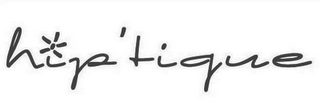 HIP'TIQUE