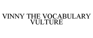 VINNY THE VOCABULARY VULTURE