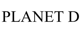 PLANET D