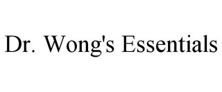 DR. WONG'S ESSENTIALS