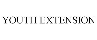 YOUTH EXTENSION