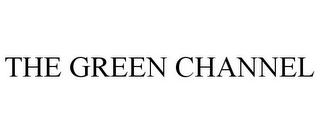 THE GREEN CHANNEL