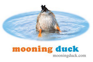 MOONING DUCK MOONINGDUCK.COM