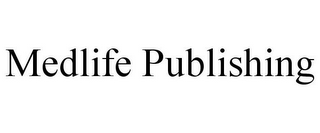 MEDLIFE PUBLISHING