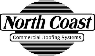 NORTH COAST COMMERCIAL ROOFING SYSTEMS