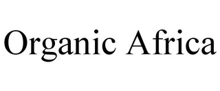 ORGANIC AFRICA