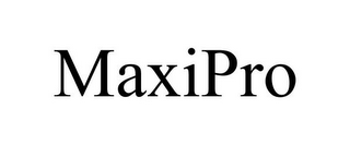 MAXIPRO