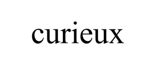 CURIEUX