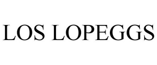 LOS LOPEGGS