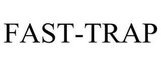 FAST-TRAP