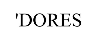 'DORES