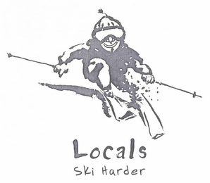 LOCALS SKI HARDER