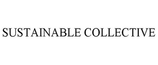 SUSTAINABLE COLLECTIVE