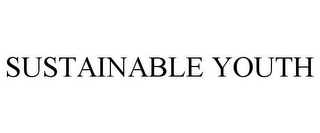 SUSTAINABLE YOUTH