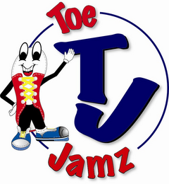 TOE JAMZ , TJ