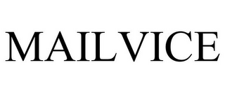 MAILVICE