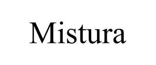 MISTURA