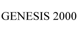 GENESIS 2000