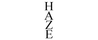 H A Z E