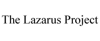 THE LAZARUS PROJECT