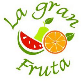 LA GRAN FRUTA