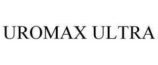 UROMAX ULTRA