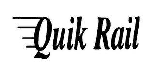 QUIK RAIL