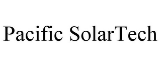 PACIFIC SOLARTECH