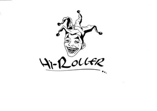 HI-ROLLER