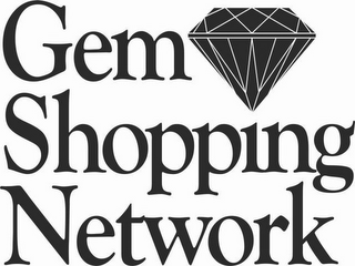 GEM SHOPPING NETWORK