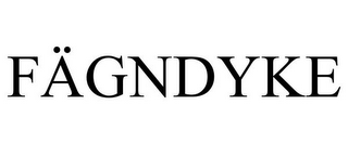 FÄGNDYKE