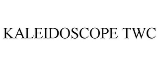 KALEIDOSCOPE TWC