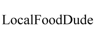 LOCALFOODDUDE