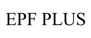 EPF PLUS