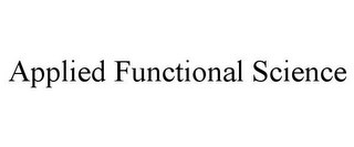 APPLIED FUNCTIONAL SCIENCE