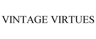 VINTAGE VIRTUES