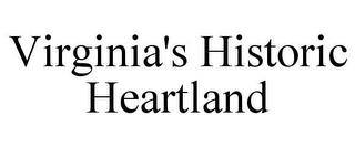 VIRGINIA'S HISTORIC HEARTLAND