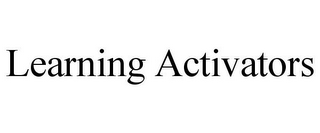 LEARNING ACTIVATORS