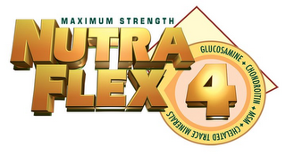 NUTRA FLEX 4 MAXIMUM STRENGTH GLUCOSAMINE CHONDROITIN MSM CHELATED TRACE MINERALS