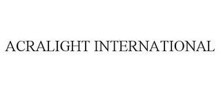 ACRALIGHT INTERNATIONAL