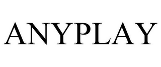 ANYPLAY