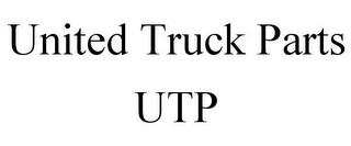 UNITED TRUCK PARTS UTP