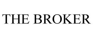 THE BROKER