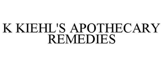 K KIEHL'S APOTHECARY REMEDIES