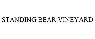 STANDING BEAR VINEYARD