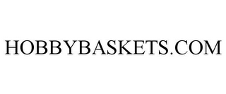 HOBBYBASKETS.COM